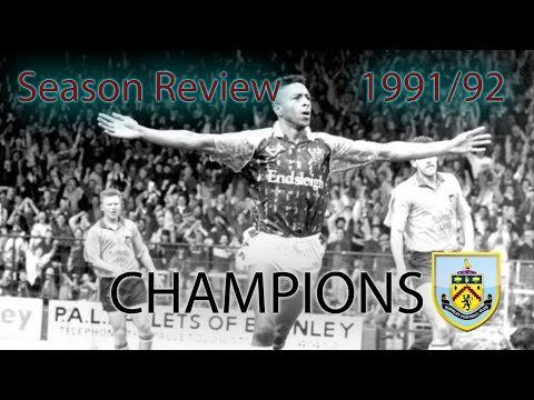 Champions - Season Review of Burnley 1991/92