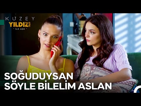 İlgisiz Erkeği Annesi Sevsin - Kuzey Yıldızı İlk Aşk