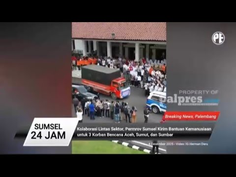 Kolaborasi Lintas Sektor Pemprov Sumsel Kirim Bantu kemanusi