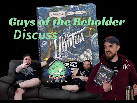 Guys of the Beholder discuss Uk'otoa