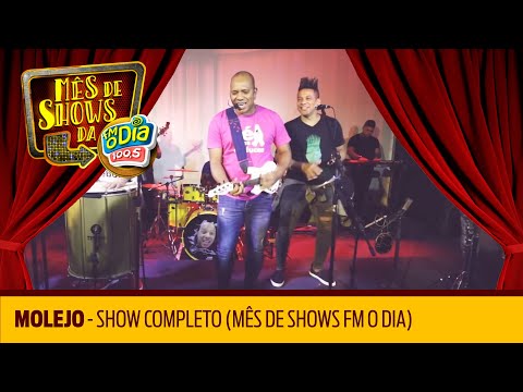Molejo - Show Completo (Mês de Shows da FM O Dia)