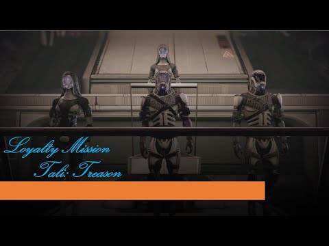 Mass Effect Legendary Edition - Mass Effect 2 - Loyalty Mission - Tali:  Treason