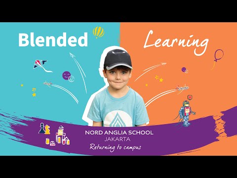 Nord Anglia School Jakarta Describes Blended Learning
