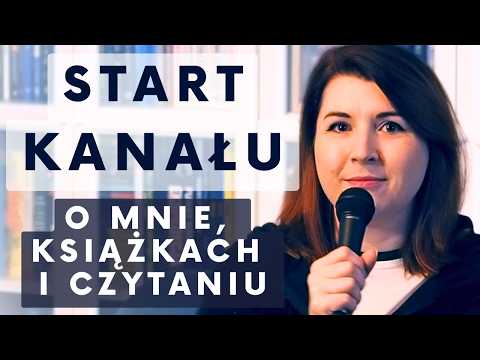 Start kanału: O mnie, książkach i czytaniu | Czy Tu Czytu #1