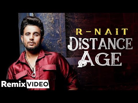 Distance Age (Remix) | R Nait Ft Gurlej Akhtar | Lahoria Production | Latest Punjabi Song 2020