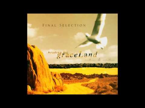 Final Selection -  Fade Into You