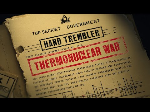 Thermonuclear War by Hand Trembler | Official Video