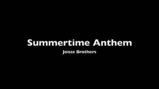 Jonas Brothers - Summertime Anthem / Download