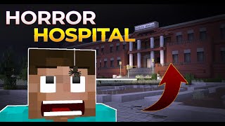 HAUNTED SCARY HOSPITAL IN MINECRAFT