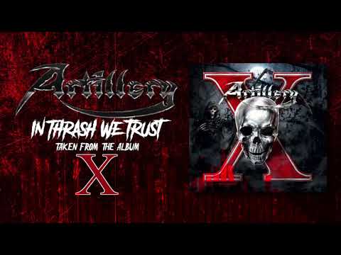 Artillery - In Thrash We Trust (OFFICIAL)