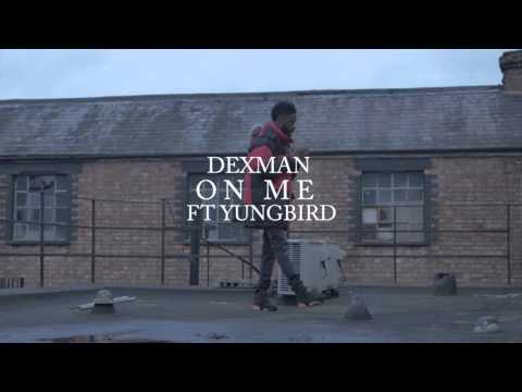 Dex Man FT Yung Bird - On Me [Kill Yo Self Remix] @DexManUK | Link Up TV