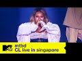 CL - '멘붕 (MTBD)' (2NE1) | Live In Singapore | MTV Asia