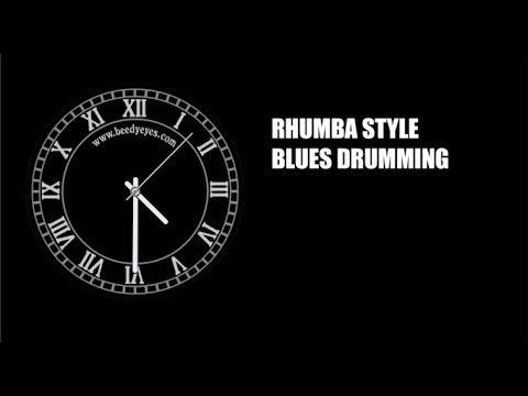 How To Play A Blues Rhumba On The Drums