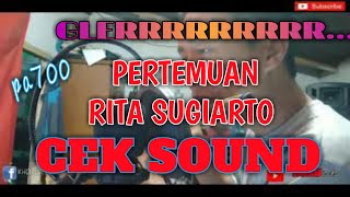 Download lagu CEK SOUND SUPER ENAK BUAT SOUND PERTEMUAN RITA SUGIARTO mp3 Download lagu CEK SOUND SUPER ENAK BUAT SOUND PERTEMUAN RITA SUGIARTO mp3