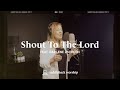 Shout To The Lord Featuring Darlene Zschech Saddleback Worship