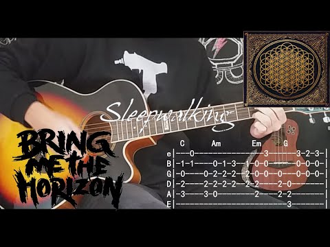 Sleepwalking - Bring Me The Horizon (Acoustic Tutorial Tab Cover)