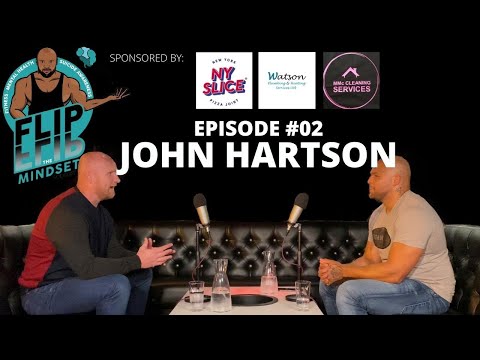 Football, Gambling and Surviving Cancer - Episode #02 - Flip The Mindset Podcast With John Hartson