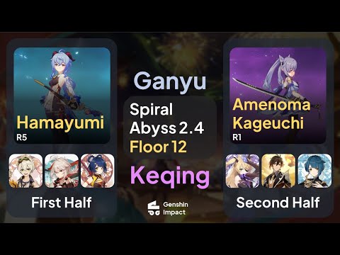 New Spiral Abyss 2.4 Floor 12 9 Stars - Ganyu & Keqing - F2P Friendly