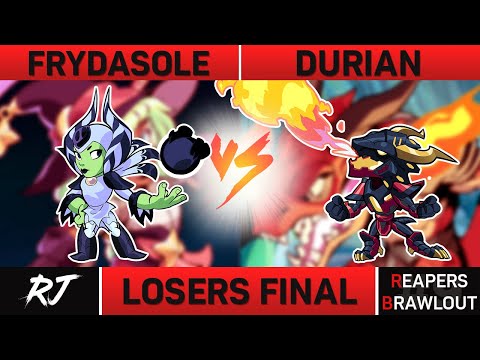 LOSERS FINAL || DURIAN VS FRYDASOLE || REAPERS BRAWLOUT #9