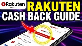 How to Start Using Cash Back Rewards with Rakuten - Detailed Guide