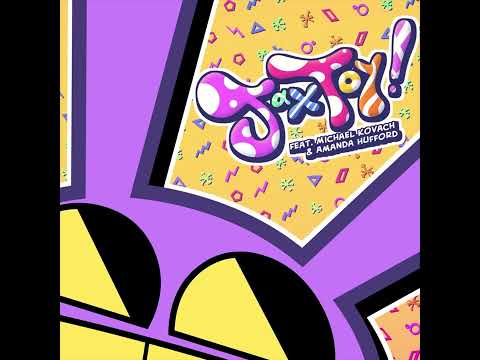 (Audio Only) Jax Toy (feat. Michael Kovach & Amanda Hufford)