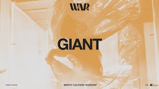 GIANT  by Mercy Culture Worship