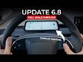 Update 6.8 Full Walkthrough | New Dash Controls For Model 3 / Y