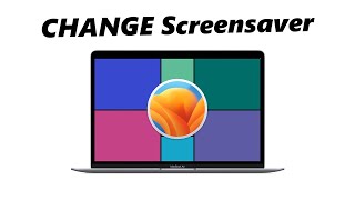MacOS Ventura: How To Change Screensaver On Mac / MacBook