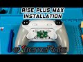 Install Guide Rise Plus Max Back Paddle Kit By ExtremeRate