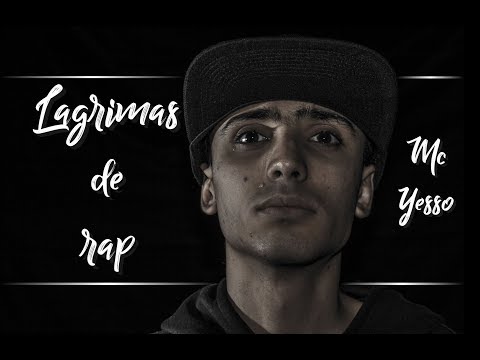 04) Dónde? | Mc Yesso | Lágrimas de Rap
