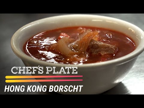 俄國羅宋湯如何成為香港的主食？ (How Russian Borscht Became a Hong Kong Staple)