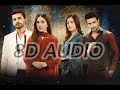 Takabbur OST 8d Audio Singer Wajeeh Uddin Meer Rose Mary Mushtaq
