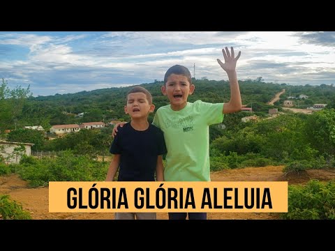 Glória Glória Aleluia - @JoaoLucaseDavi