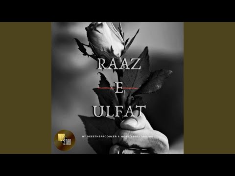 Raaz E Ulfat