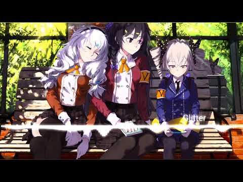 ◇Nightcore - Glitter (Starving Trancer Remix)◇