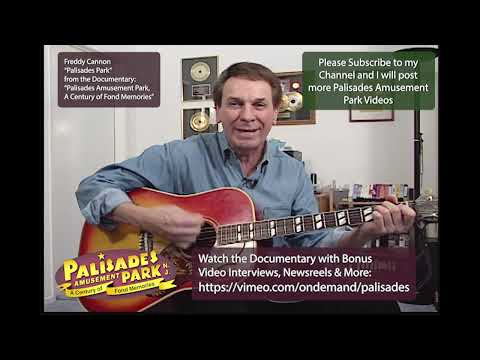 Palisades Park - Featuring Freddy Cannon "unplugged" from the Palisades Amusement Park documentary.
