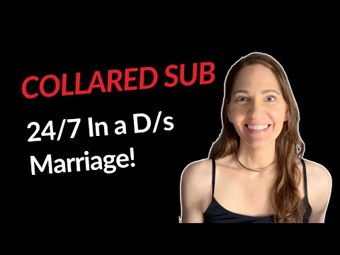 Indossare un collare 24 ore su 24, 7 giorni su 7 nel mio matrimonio D/s: com'è davvero