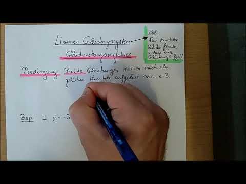 Gleichsetzungsverfahren - Lineares Gleichungssystem LGS
