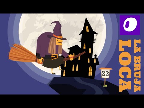 Canciones infantiles - La bruja Loca (the crazy witch) nursery songs