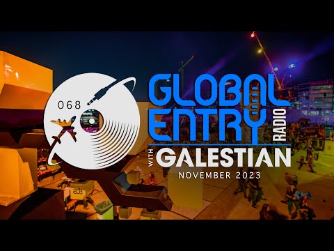 Global Entry Radio 068 - Move Ibiza Showcase @ ADE 2023 - Melodic House & Techno, Deep House