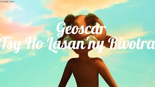 Download lagu Tsy Ho Lasan ny Rivotra Geoscar... mp3