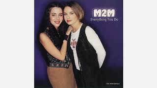 M2M - Everything You Do - 2000
