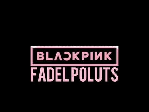 HOW YOU LIKE THAT - BLACKPINK | FADEL POLUTS REMIX (SIMPLE FVNKY)