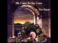 Ron Roper / Mi Casa Es Su Casa