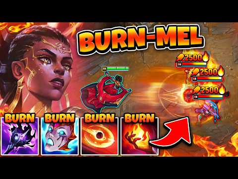 Mel but my spells apply 5 burns at once and melt everything (PENTABURN MEL)