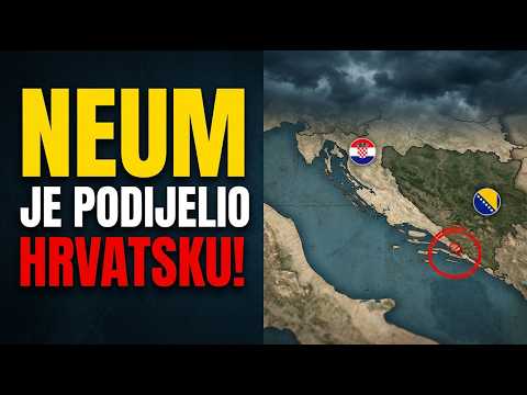ZAŠTO je NEUM pripao BiH i PREPOLOVIO HRVATSKU? | Želim Znati Analiza