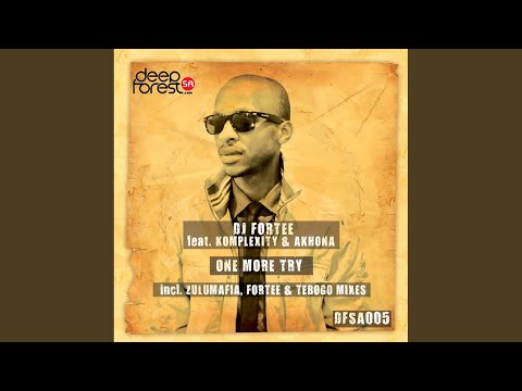 One More Try (Fortee & Tebogo Remix)