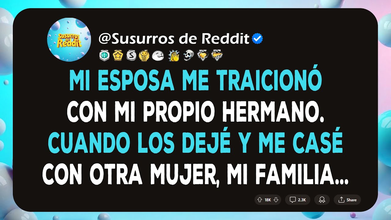 Mi esposa me traicionó con mi propio hermano. Cuando los dejé y me casé con otra mujer, mi familia…