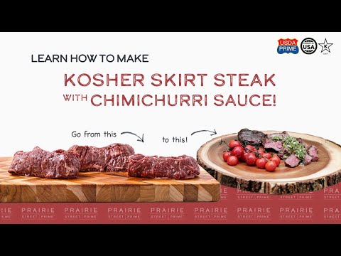 Kosher Skirt Steak with Chimichurri Sauce