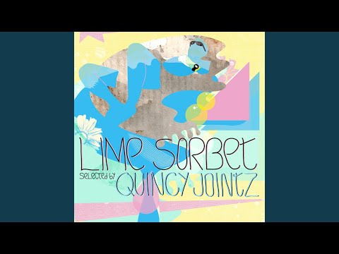 Quincy Jointz presents Lime Sorbet DJ Mix